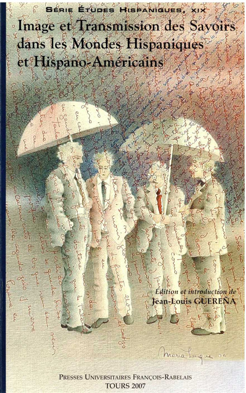 Couverture ebook de Image et transmission des savoirs dans les mondes hispaniques et hispano-américains, de