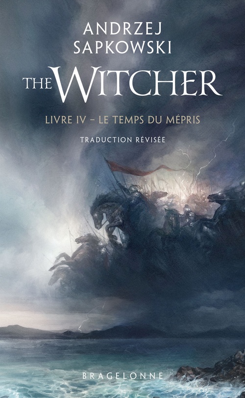 Couverture ebook de Sorceleur (Witcher), T4 : Le Temps du mépris (traduction révisée), de Andrzej Sapkowski
