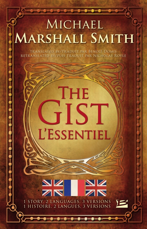 Couverture ebook de The Gist / L'Essentiel, de Michael Marshall