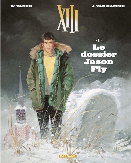 Couverture ebook de XIII  - Tome 6 - Le dossier Jason Fly, de Jean Van Hamme, William Vance