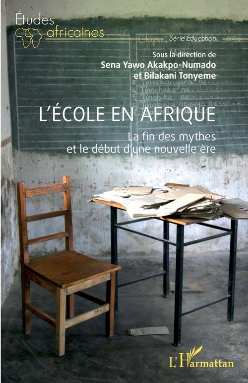 Couverture ebook de L'école en Afrique, de Sena Yawo Akakpo-Numado, Bilakani Tonyeme