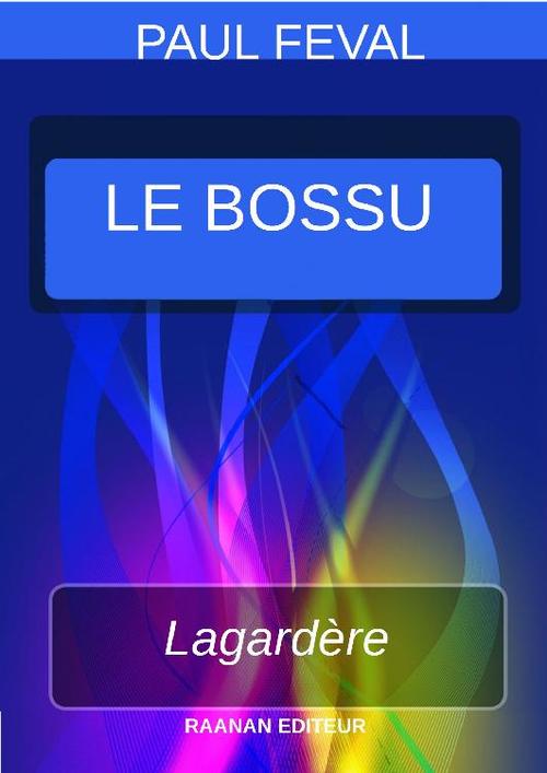 ebook cover of LE BOSSU, by Paul Feval