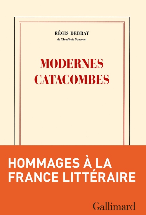 ebook cover of Modernes catacombes, by Régis Debray