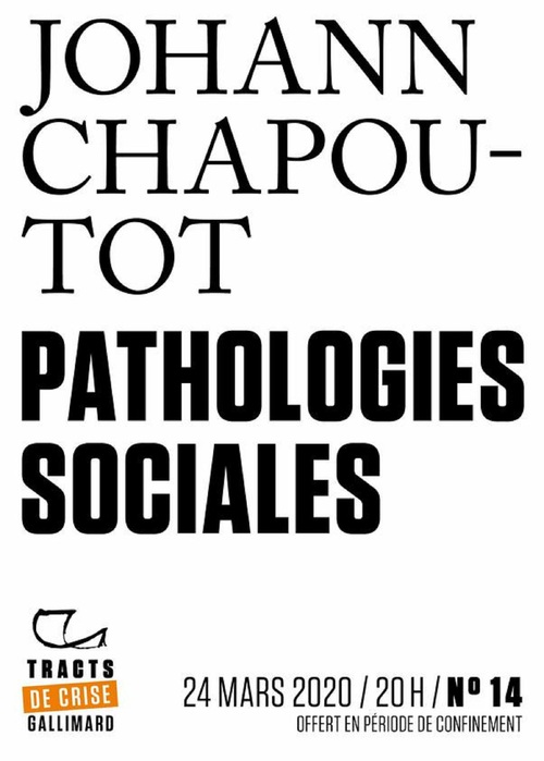 ebook cover of Tracts de Crise (N°14) - Pathologies sociales, by Johann Chapoutot