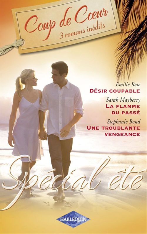 ebook cover of Spécial été (Harlequin Coup de Coeur), by Stephanie Bond, Sarah Mayberry, Emilie Rose