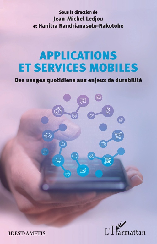 Couverture ebook de Applications et services mobiles, de Jean-Michel Ledjou, Hanitra Randrianasolo-Rakotobe