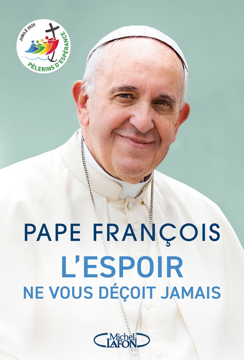 ebook cover of L'espoir ne vous déçoit jamais, by Pape François
