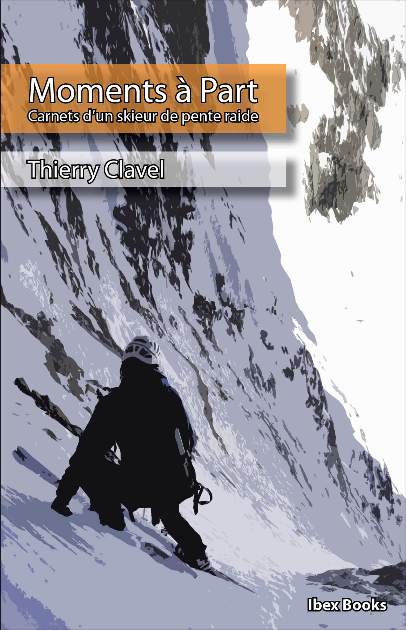 Couverture ebook de Moments à Part, de Clavel Thierry