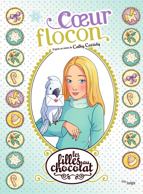 ebook cover of Les filles au chocolat - Tome 15 - Coeur Flocon, by Veronique Grisseaux
