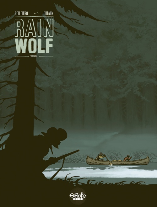 Couverture ebook de Rain wolf - Volume 2, de Jean Dufaux