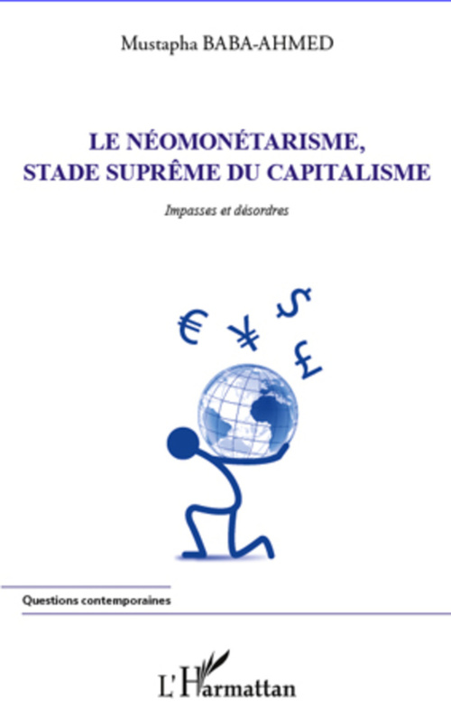 ebook cover of Néomonétarisme, stade suprême du capitalisme, by Mustapha Baba-ahmed