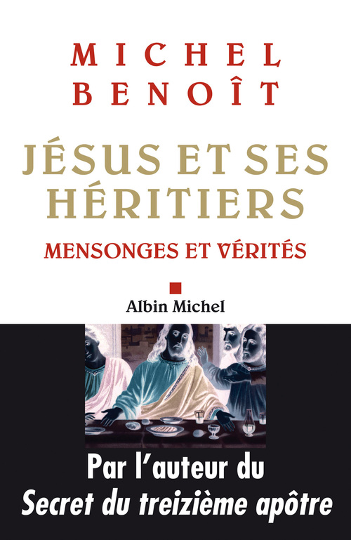 Couverture ebook de Jésus et ses héritiers, de Michel Benoît