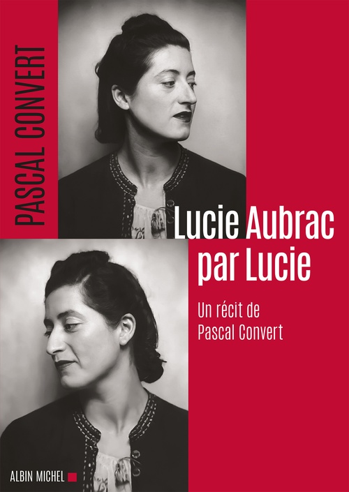 Couverture ebook de Lucie Aubrac par Lucie, de Pascal Convert