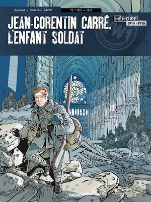 Couverture ebook de Jean-Corentin Carré, l'enfant soldat T3, de Lionel Chouin
