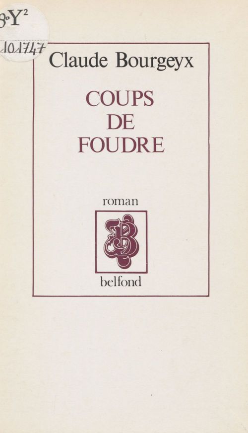 ebook cover of Coups de foudre, by Claude Bourgeyx