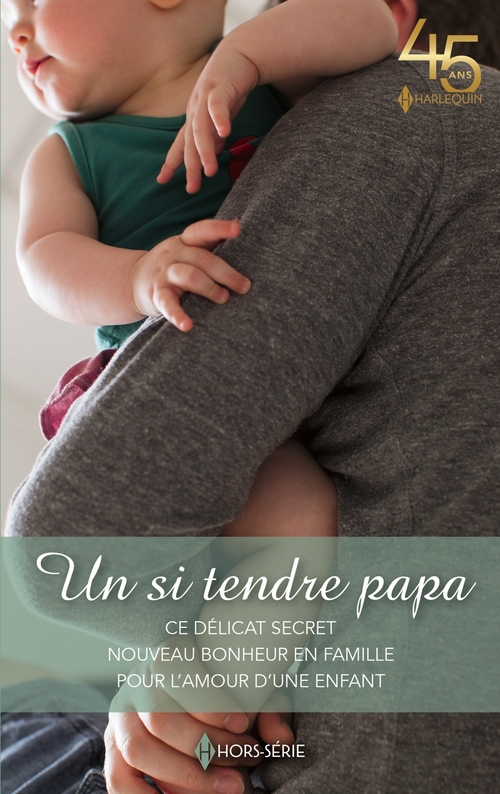 ebook cover of Un si tendre papa, by Jennie Adams, Ally Blake, Ann McIntosh