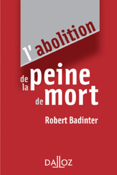 Couverture ebook de L'abolition de la peine de mort, de Badinter-R