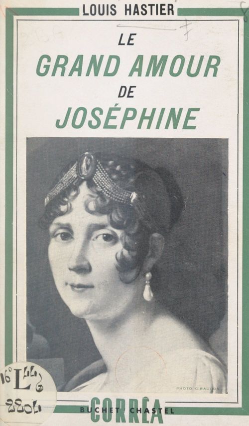 Couverture ebook de Le grand amour de Joséphine, de Louis Hastier