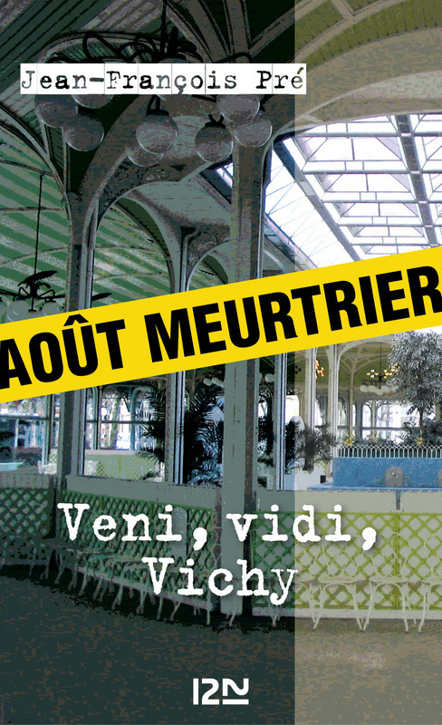 ebook cover of Veni, vidi, Vichy, by Jean-François Pré