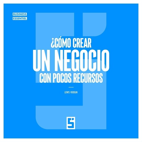 ebook cover of ¿Cómo crear un negocio con pocos recursos ?, by Léwis Verdun