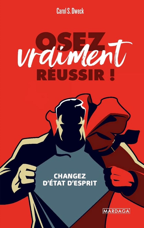 ebook cover of Osez vraiment réussir !, by Carol S. Dweck