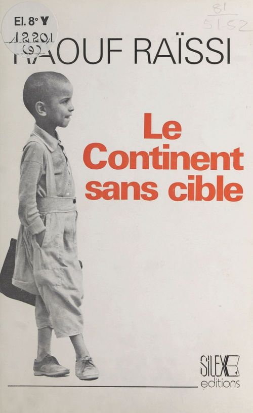 Couverture ebook de Le continent sans cible, de Raouf Raissi