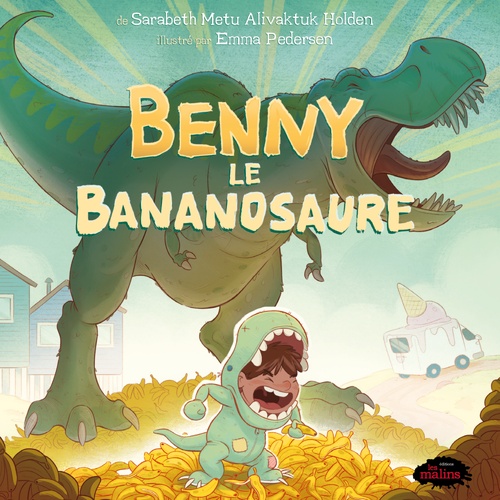 Couverture ebook de Benny le Bananosaure, de Sarabeth Metu Alivaktuk Holden