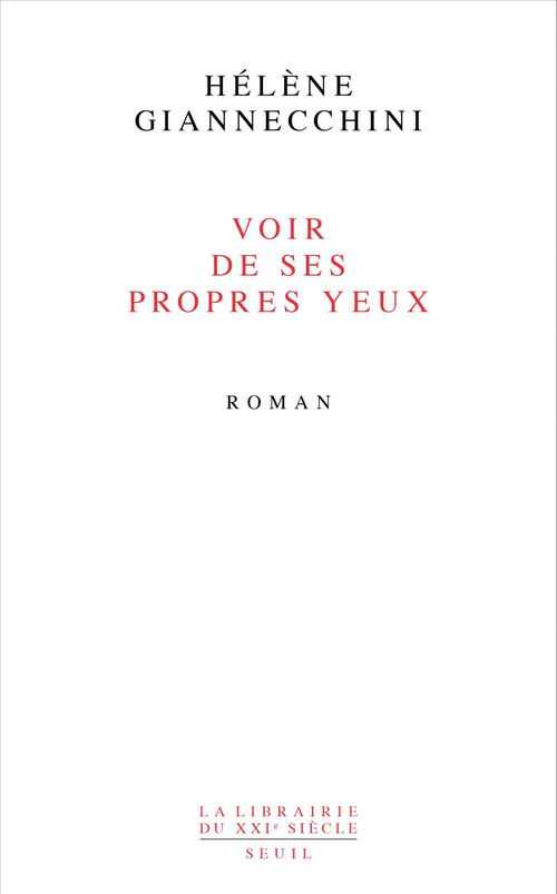 Couverture ebook de Voir de ses propres yeux, de Hélène Giannecchini