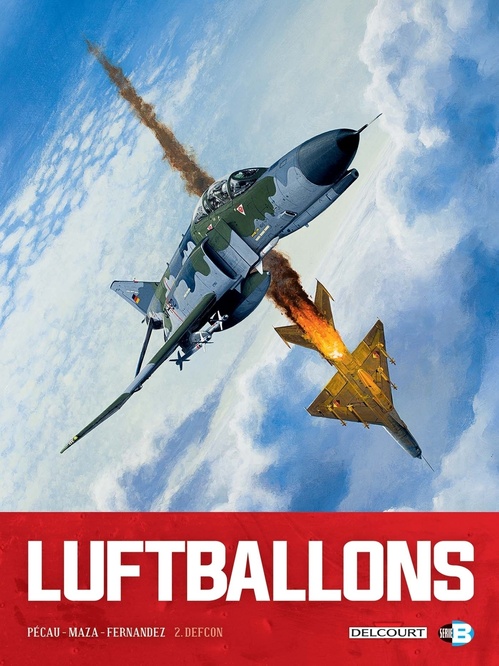 Couverture ebook de Luftballons T02 - Defcon, de Jean-paul Fernandez, Maza, Jean-Pierre Pécau