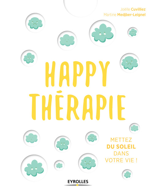 ebook cover of Happy thérapie, by Joëlle Cuivilliez, Martine Medjber-leignel
