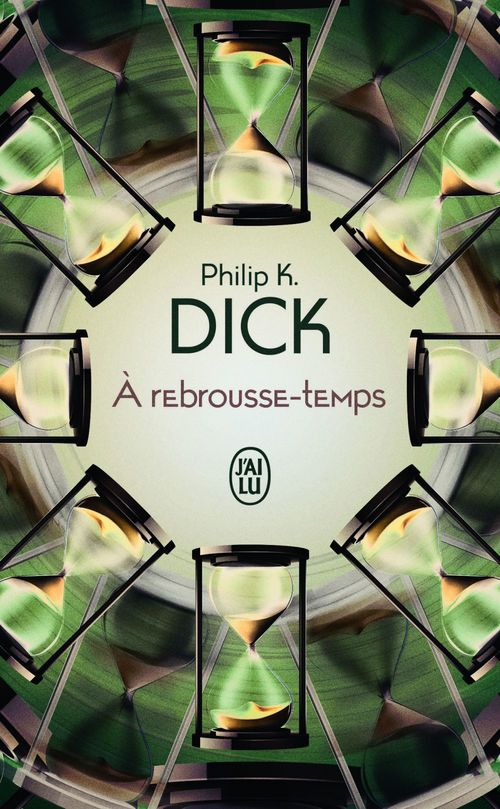 ebook cover of À rebrousse-temps, by Philip K. Dick