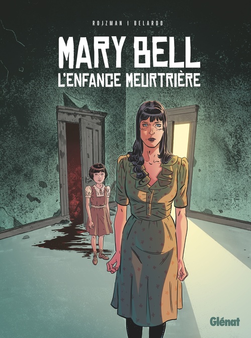 ebook cover of Mary Bell, l'enfance meurtrière, by Vanessa Belardo