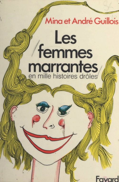 ebook cover of Les femmes marrantes, by André Guillois, Mina Guillois