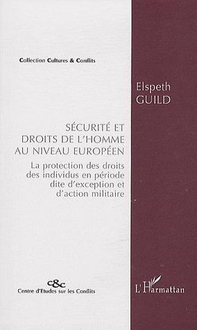 ebook cover of Sécurité et droits de l'homme au niveau européen, by Revue cultures & conflits