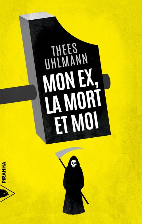 ebook cover of Mon ex, la mort et moi, by Thees UHLMANN