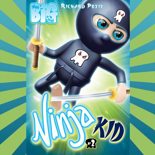 Couverture audiobook de Ninja kid - Tome 2, de Petit Richard