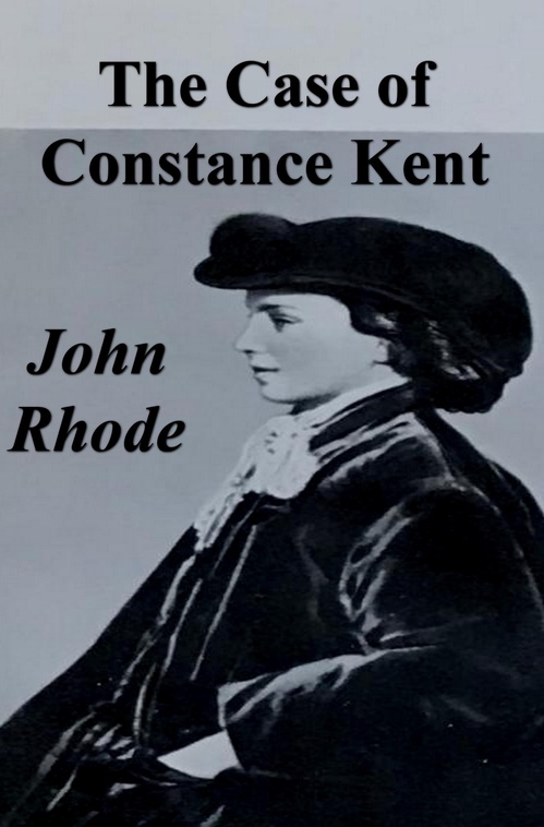Couverture ebook de The Case of Constance Kent, de John Rhode
