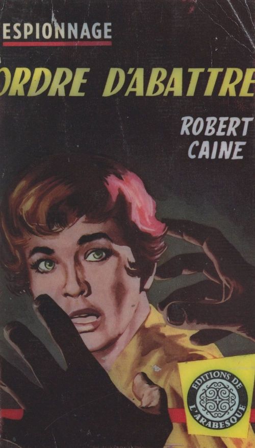 ebook cover of Ordre d'abattre, by Robert Caine