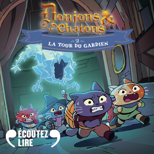 Couverture audiobook de Donjons et chatons (Tome 2) - La Tour du gardien, de Vanessa Rubio-Barreau