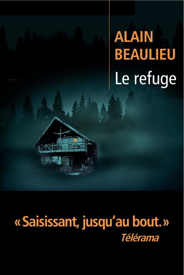 Couverture ebook de Le Refuge, de Alain Beaulieu