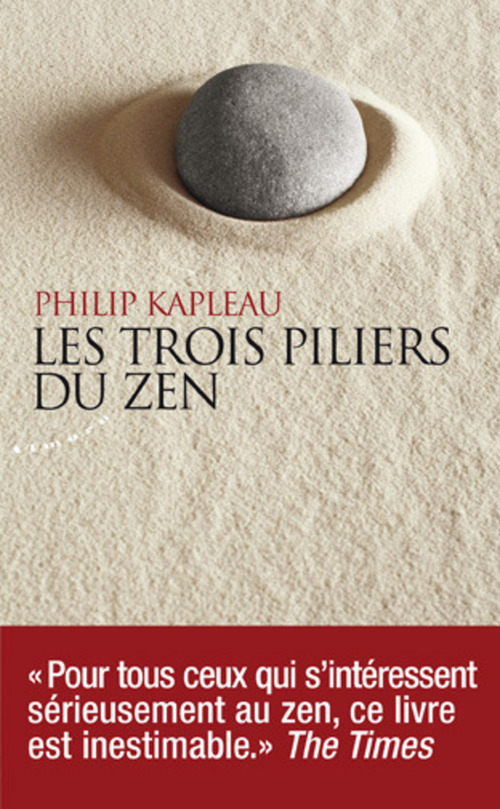 ebook cover of Les trois piliers du zen, by Philip Kapleau