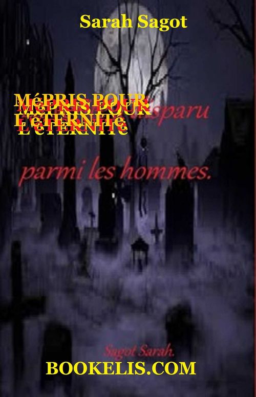 ebook cover of Mépris pour l´éternité., by Sarah Sagot