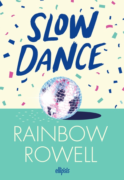 Couverture ebook de Slow Dance (e-book), de Rainbow Rowell