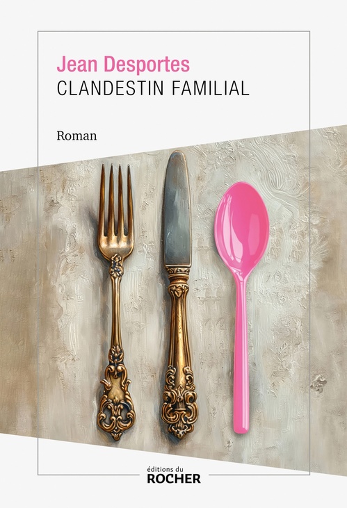 ebook cover of Clandestin familial, by Jean Desportes