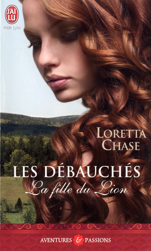 ebook cover of Les débauchés (Tome 1) - La fille du lion, by Loretta Chase