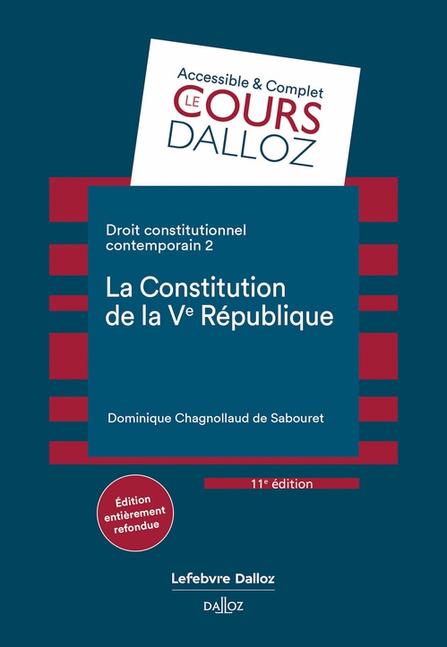 ebook cover of Droit constitutionnel contemporain 11ed - Tome 2 La constitution de la Ve République, by Dominique Chagnollaud