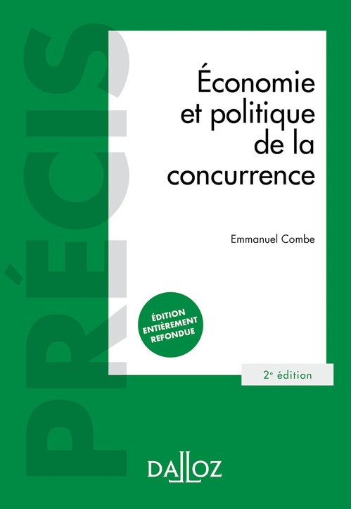 ebook cover of Économie et politique de la concurrence. 2e éd., by Emmanuel Combe