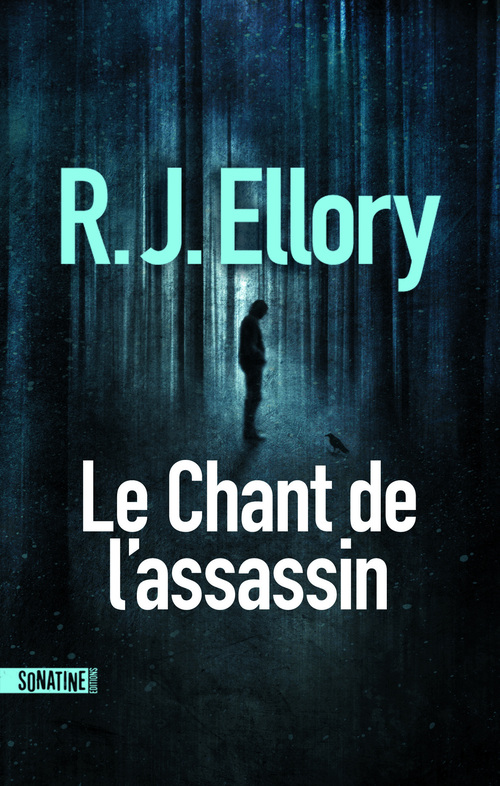 ebook cover of Le Chant de l'assassin, by R.J. Ellory