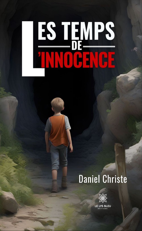 ebook cover of Les temps de l'innocence, by Daniel Christe