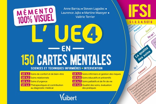 ebook cover of Mémento 100% visuel - L'UE 4 en 150 cartes mentales - IFSI, by Anne Barrau, Martine Mazoyer, Steven Lagadec, Laurence Jajko, Valérie Terrier